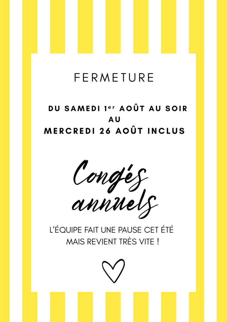 Flyer affiche annonce congés annuels fermeture été moderne classique élégant estival rayures jaune blanc (1)